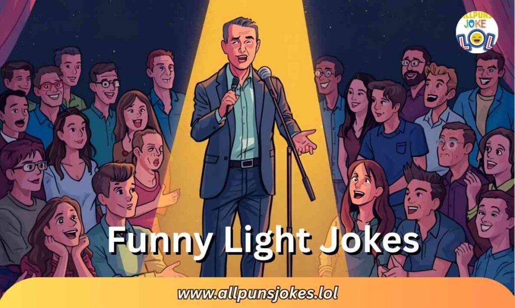 Funny Light Jokes
