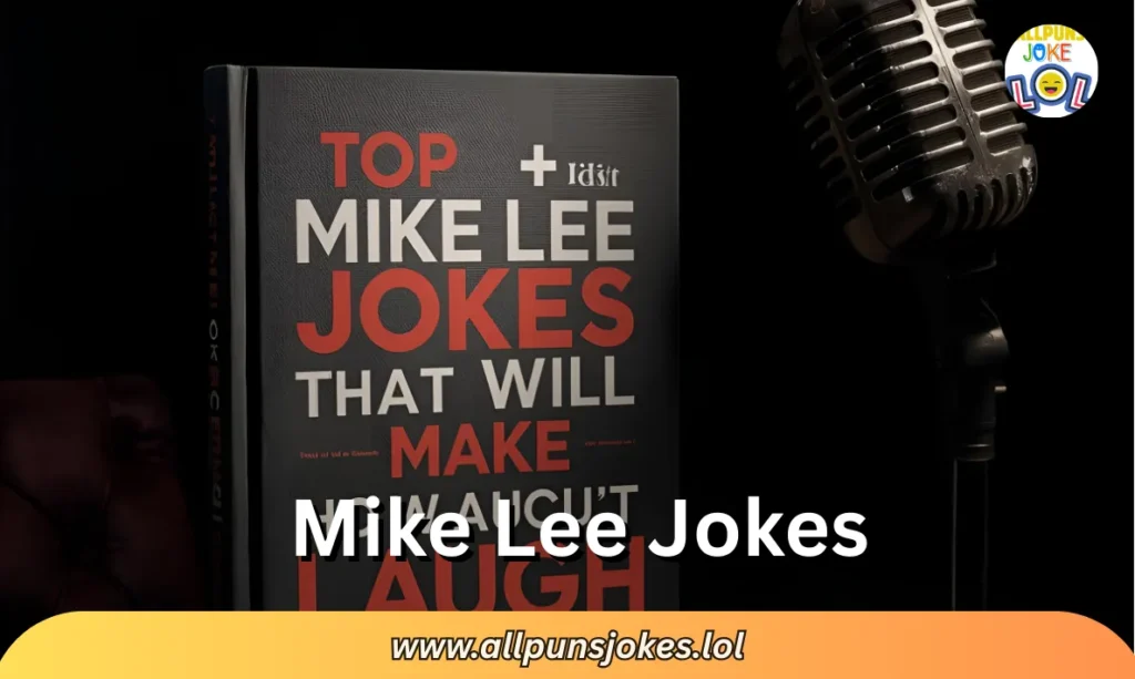 Mike Lee Jokes